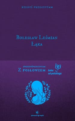 Łąka - Bolesław 	Leśmian