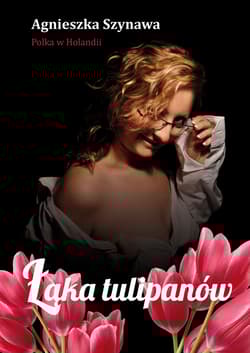 Łąka tulipanów - Agnieszka Szynawa