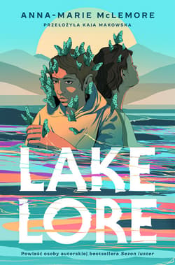 Lakelore - ebook - Anna-Marie McLemore