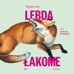Łakome - audiobook