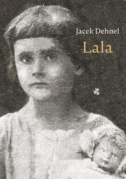 Lala - Jacek Dehnel