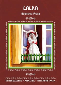 Lalka Bolesława Prusa - Giczewska-Warchoł Edyta