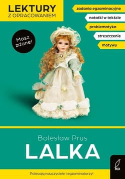 Lalka Lektury z opracowaniem - Bolesław Prus
