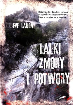 Lalki zmory i potwory - Eve Lauda