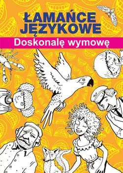Łamańce językowe. Doskonalę wymowę - Maria Pietruszewska