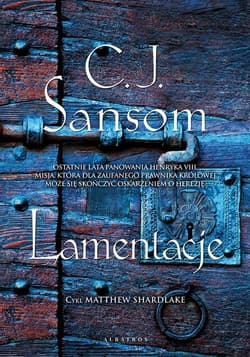 Lamentacje Tom 6 - C.J. Sansom