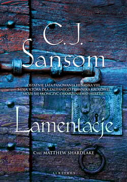 Lamentacje Tom 6 - C.J. Sansom