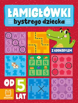 Łamigłówki bystrego dziecka z krokodylem od 5 lat - Beata Karlik, Bogusław Michalec