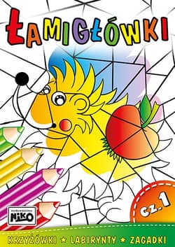 Łamigłówki. Część 1 - Opracowanie Zbiorowe