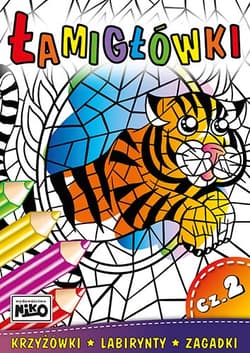 Łamigłówki. Część 2 - Opracowanie Zbiorowe