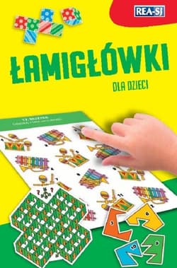 Łamigłówki dla dzieci - Praca zbiorowa
