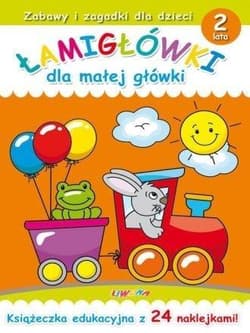 Łamigłówki dla małej główki. 2 lata - Agnieszka Potera, Maria Molenda