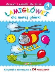 Łamigłówki dla małej główki 4 lata - Praca zbiorowa