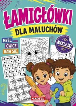 Łamigłówki dla maluchów z naklejkami