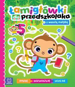 Łamigłówki dla przedszkolaka z wesołą małpką. Rysuję – uczę się – rozwiązuję