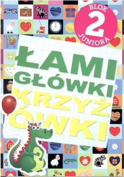 Łamigłówki. Krzyżówki. Blok juniora 2 - Wiśniewski Krzysztof