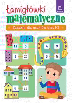 Łamigłówki matematyczne. Zadania dla uczniów klas 1-3 - Beata Karlik