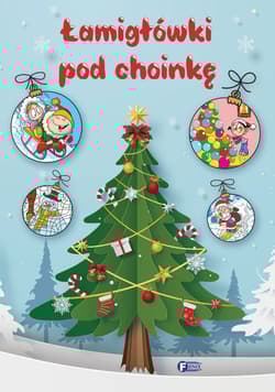 Łamigłówki pod choinkę - Opracowanie Zbiorowe