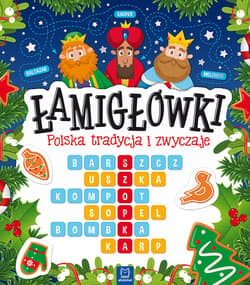 Łamigłówki Polska tradycja i zwyczaje - Anna Podgórska