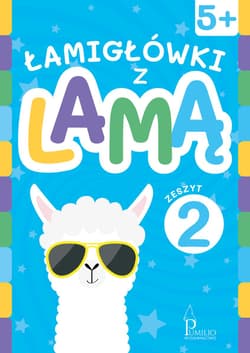 Łamigłówki z lamą. Zeszyt 2 - Opracowanie Zbiorowe