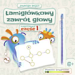 Łamigłówkowy zawrót głowy część 1 - Jadwiga Dejko