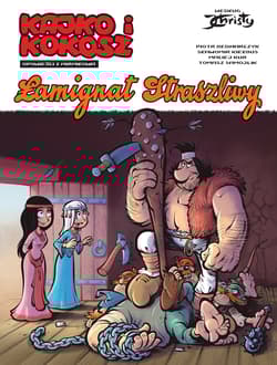 Łamignat Straszliwy. Kajko i Kokosz. Opowieści z Mirmiłowa - Opracowanie Zbiorowe