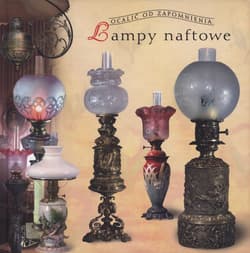 Lampy naftowe w Polsce