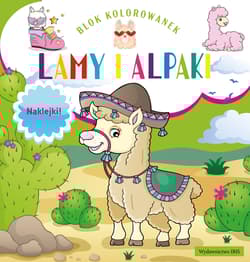 Lamy i alpaki. Blok kolorowanek - Opracowanie Zbiorowe