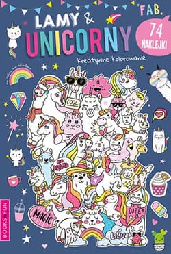 Lamy & Unicorny Activity z Naklejkami - Opracowanie Zbiorowe