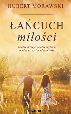 Łańcuch miłości - ebook - Hubert Morawski