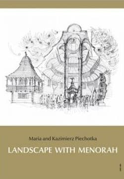 Landscape with Menorah: Jews in the towns and cities of the former Rzeczpospolita of Poland and Lithuania