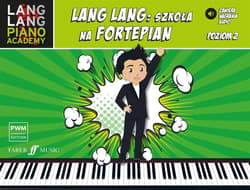 Lang Lang: szkoła na fortepian 2