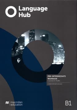 Language Hub Pre-intermediate B1 Workbook + Audio - Christopher Gough