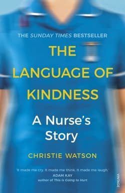 Language of Kidness - Christie  Watson