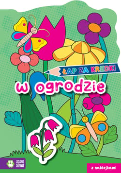 Łap za kredki! W ogrodzie