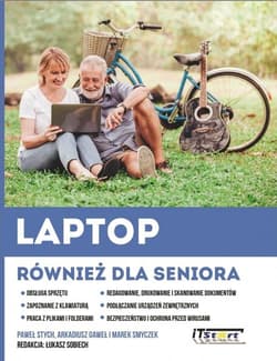 Laptop również dla seniora - Stych Paweł, Gaweł Arkadiusz