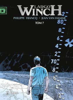 Largo Winch Tom 7 - Jean Van Hamme, Francq Philippe