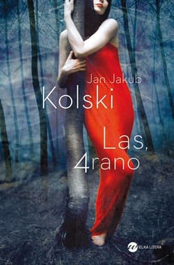 Las, 4 rano - Jan Jakub Kolski