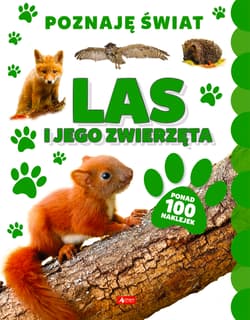 Las i jego zwierzęta - Opracowanie Zbiorowe