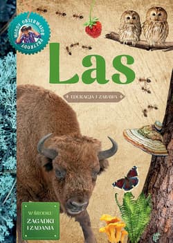 Las. Młody Obserwator Przyrody - Hanna Będkowska