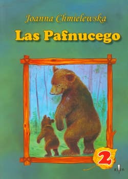 Las Pafnucego część 2 - Joanna  Chmielewska