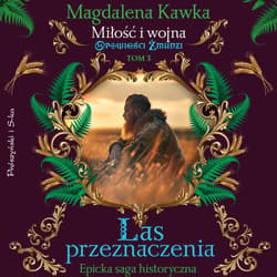 Las Przeznaczenia - audiobook - Magdalena Kawka
