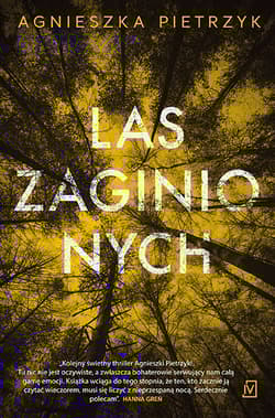 Las zaginionych - Agnieszka Pietrzyk