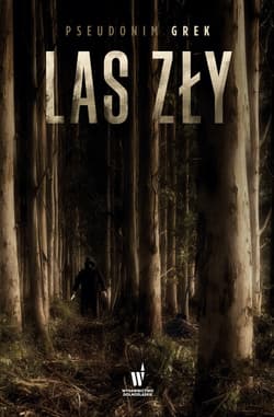 Las zły - ebook - Grek pseudonim