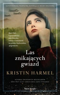 Las znikających gwiazd - Kristin  Harmel