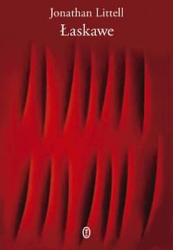 Łaskawe - Jonathan Littell