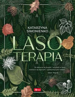 Lasoterapia - Katarzyna Simonienko