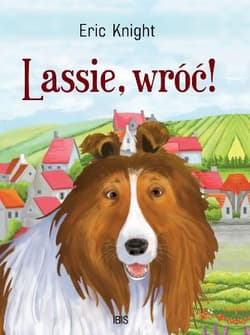Lassie, wróć! - Eric Knight
