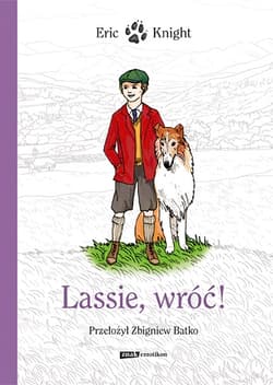 Lassie, wróć! - Eric Knight