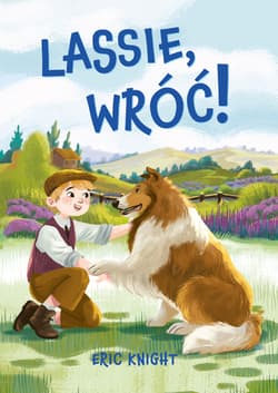 Lassie, wróć! - Eric Knight